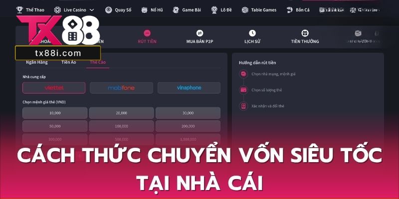 Cách thức chuyển vốn siêu tốc tại nhà cái