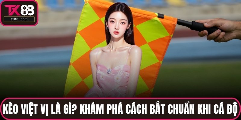 Kèo việt vị
