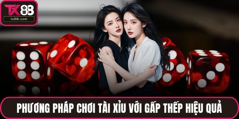 Phương pháp chơi tài xỉu với gấp thếp hiệu quả
