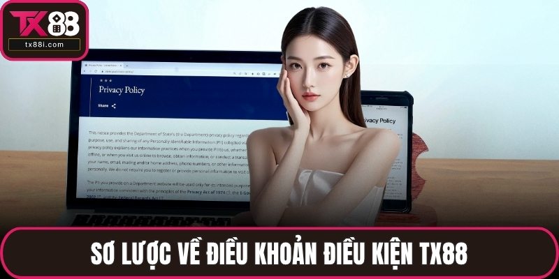 Sơ lược về điều khoản điều kiện TX88