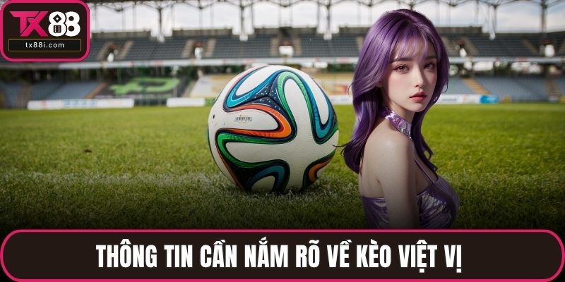 Thông tin cần nắm rõ về kèo việt vị 